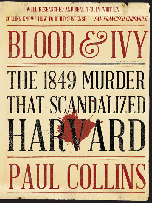 Title details for Blood & Ivy by Paul Collins - Available